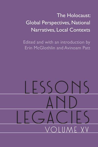 Lessons and Legacies, Volume XV
