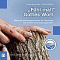 Fühl mal! Gottes Wort