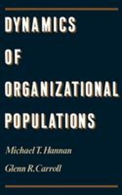 Dynamics of Organizational Populations