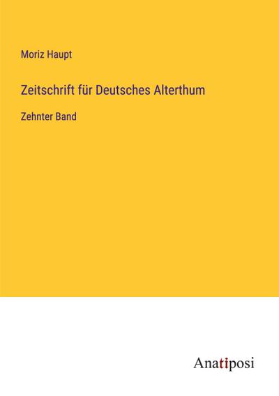 Zeitschrift für Deutsches Alterthum