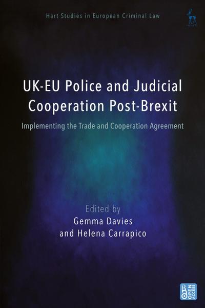 Uk-EU Police and Judicial Cooperation Post-Brexit