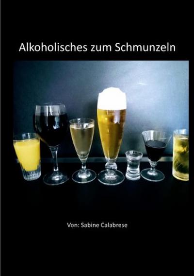 Alkoholisches zum Schmunzeln