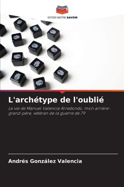 L’archétype de l’oublié