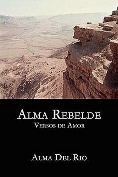Alma Rebelde: Versos de Amor