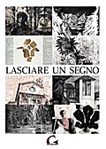 Lasciare un segno