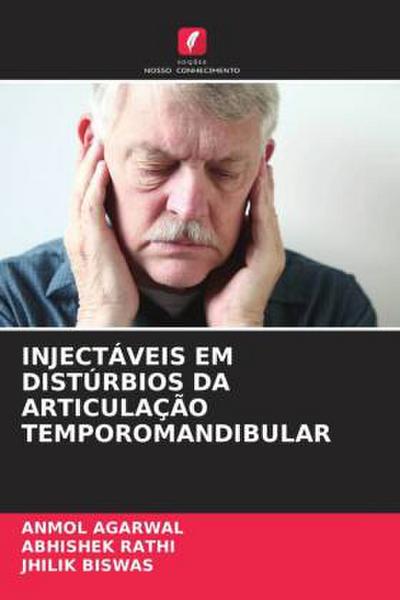 INJECTÁVEIS EM DISTÚRBIOS DA ARTICULAÇÃO TEMPOROMANDIBULAR