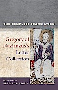 Gregory of Nazianzus’s Letter Collection