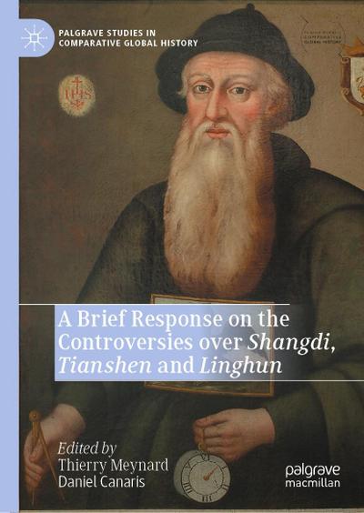 A Brief Response on the Controversies over Shangdi, Tianshen and Linghun