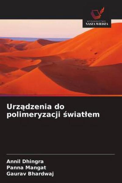 Urz¿dzenia do polimeryzacji ¿wiat¿em