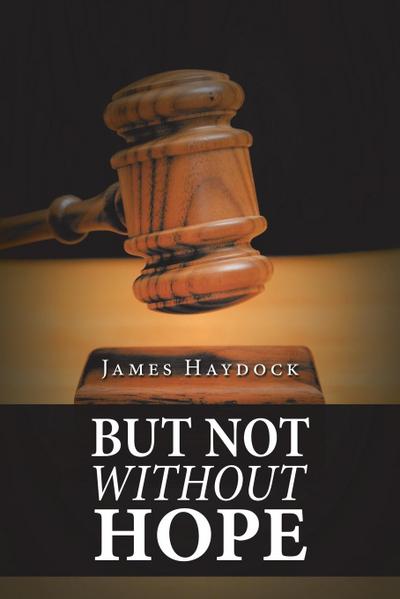 But Not Without Hope