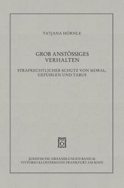 Grob anstößiges Verhalten