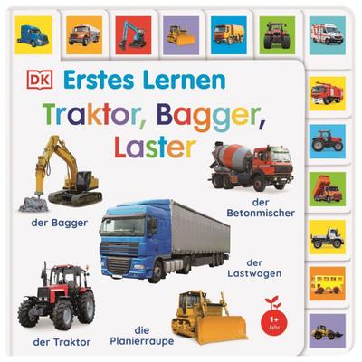 Erstes Lernen. Traktor, Bagger, Laster: Pappbilderbuch mit Griff-Register und über 120 Fotos ab 1 Jahr