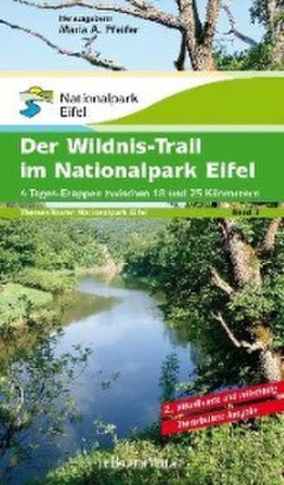 Der Wildnis-Trail im Nationalpark Eifel