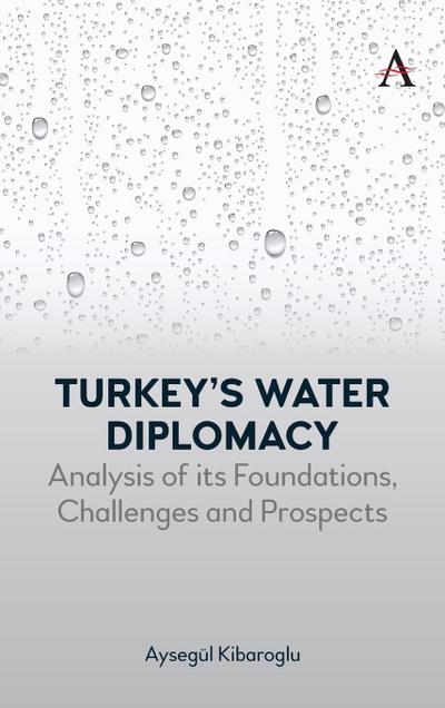 Turkey’s Water Diplomacy