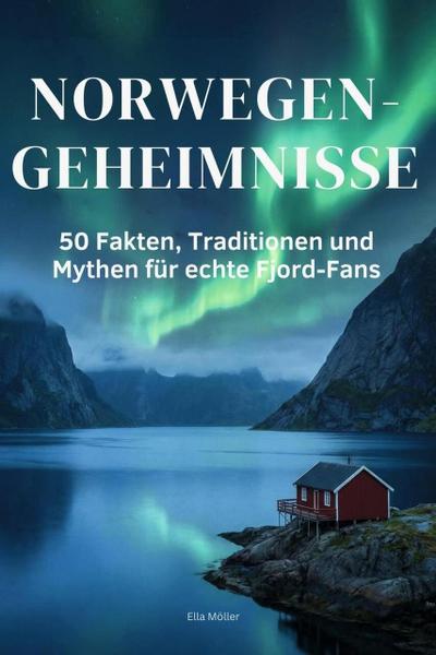 Norwegen-Geheimnisse