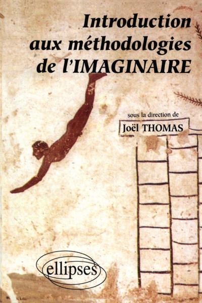 Introduction aux méthodologies de l’imaginaire