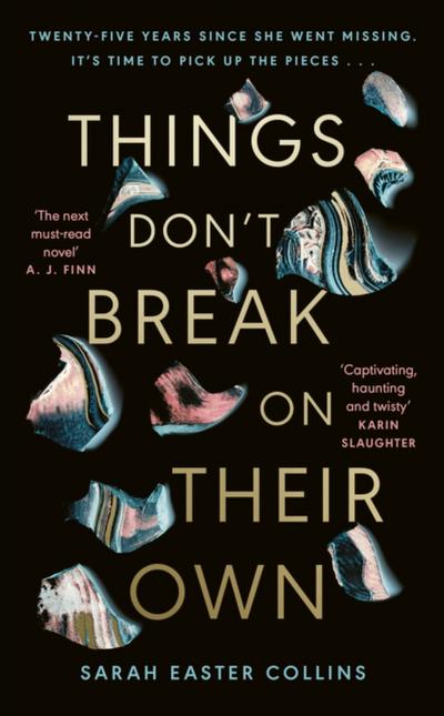 Things Don t Break On Their Own