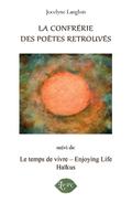La confrerie des poetes retrouves
