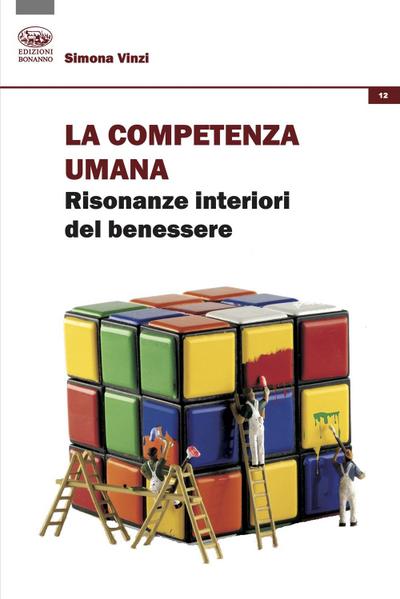 Vinzi, S: Competenza umana. Risonanze interiori del benesser