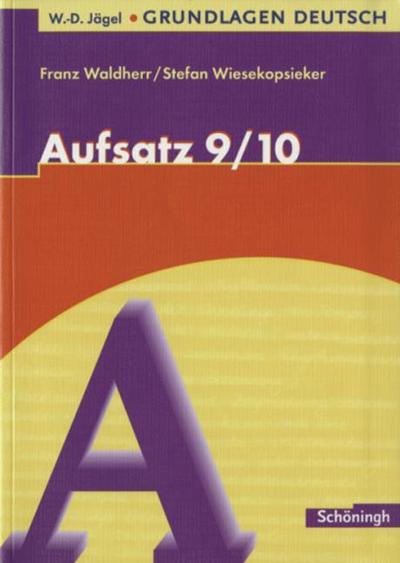 Aufsatz 9./10. Schuljahr