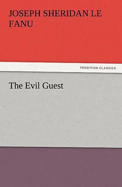 The Evil Guest