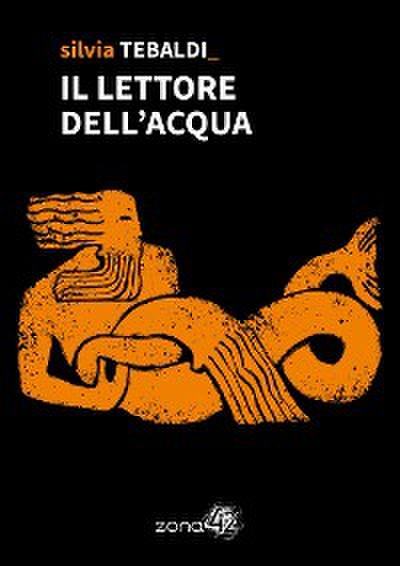 Il lettore dell’acqua