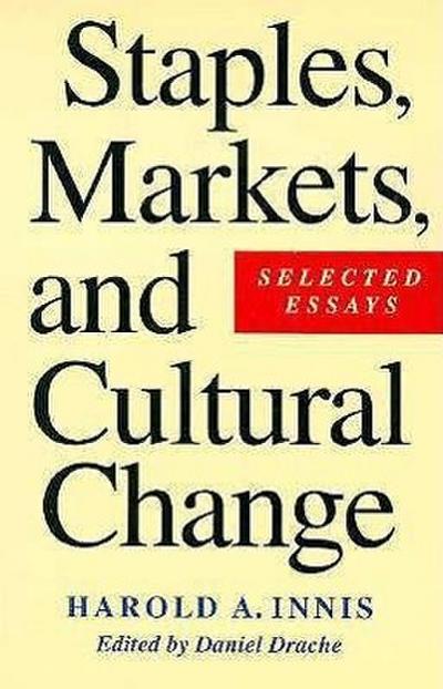 Staples, Markets, and Cultural Change