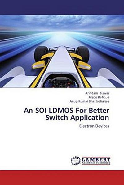 An SOI LDMOS For Better Switch Application