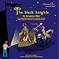 The Black Knights/Die Schwarzen Ritter