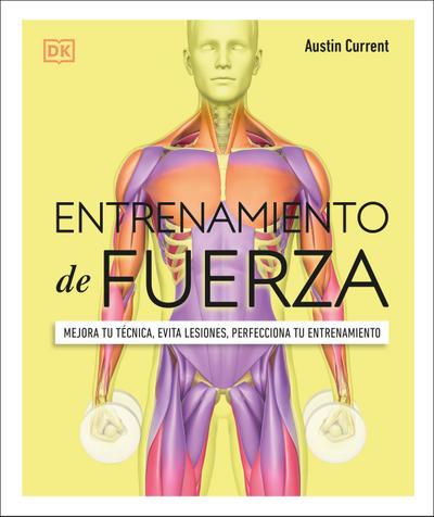 Entrenamiento de Fuerza (Science of Strength Training)