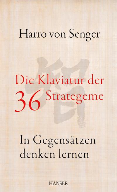 Die Klaviatur der 36 Strategeme