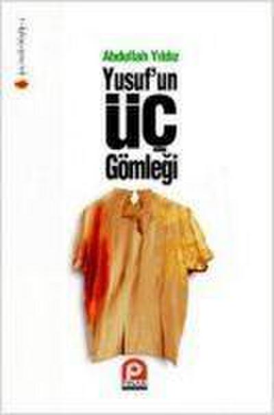 Yusufun Üc Gömlegi