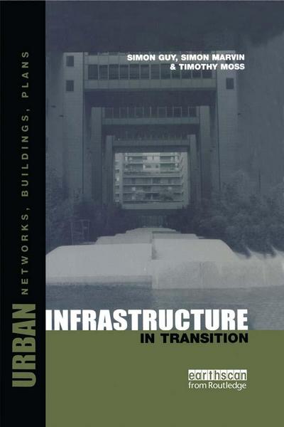 Urban Infrastructure in Transition