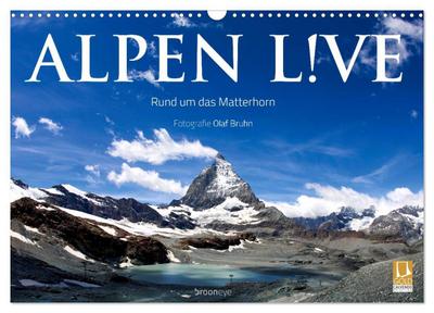 Alpen live - Rund um das Matterhorn (Wandkalender 2024 DIN A3 quer), CALVENDO Monatskalender