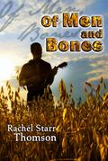 Of Men and Bones