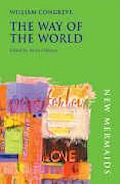 The Way of the World (New Mermaids)