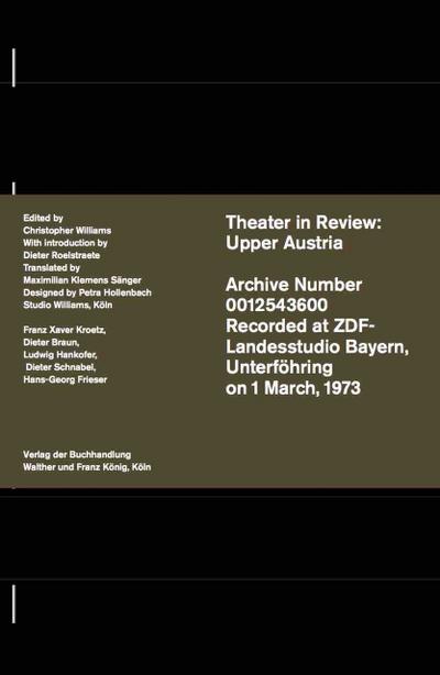 Christopher Williams. Theatre in Review: Upper Austria