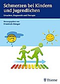 Schmerzen bei Kindern und Jugendlichen: Ursachen, Diagnostik und Therapie