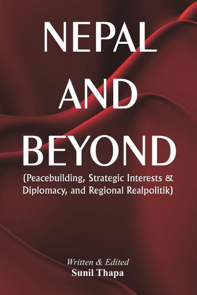 Nepal and Beyond
