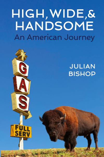 High, Wide, and Handsome