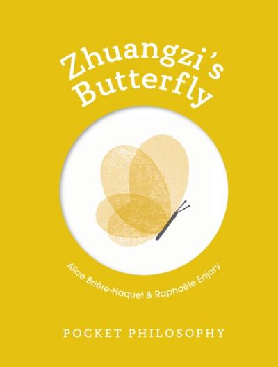 Pocket Philosophy: Zhuangzi’s Butterfly