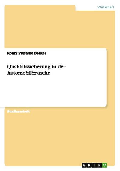 Qualitätssicherung in der Automobilbranche