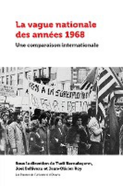 La vague nationale des années 1968 - Joel Belliveau