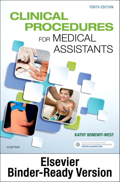Clinical Procedures for Medical Assistants - E-Book