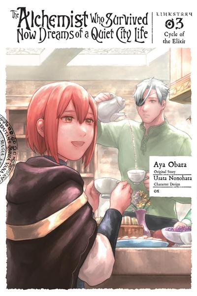 The Alchemist Who Survived Now Dreams of a Quiet City Life II, Vol. 3 (Manga)