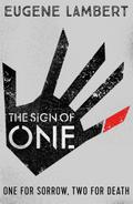 The Sign of One