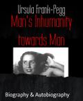 Man’s Inhumanity towards Man
