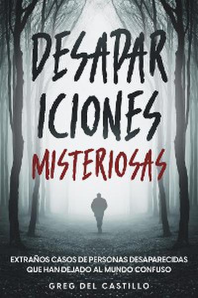 Desapariciones Misteriosas