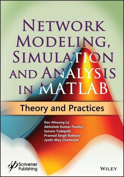 Network Modeling, Simulation and Analysis in MATLAB