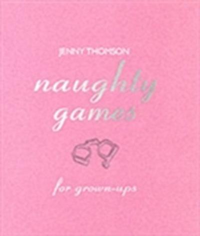 Naughty Games For Grown Ups